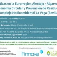 Webinario - Buenas prácticas en la Eurorregión Alentejo - Algarve - Andalucía: Economía Circular y Prevención de Residuos